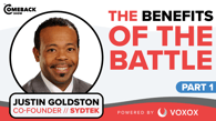 The Benefits of the Battle [Part 1 of 2]